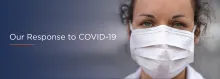 Our Response to COVID-19